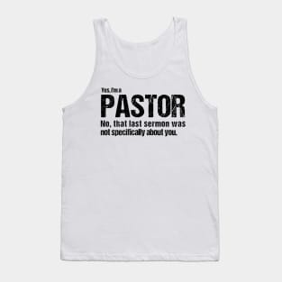 Funny Pastor Quote Tank Top